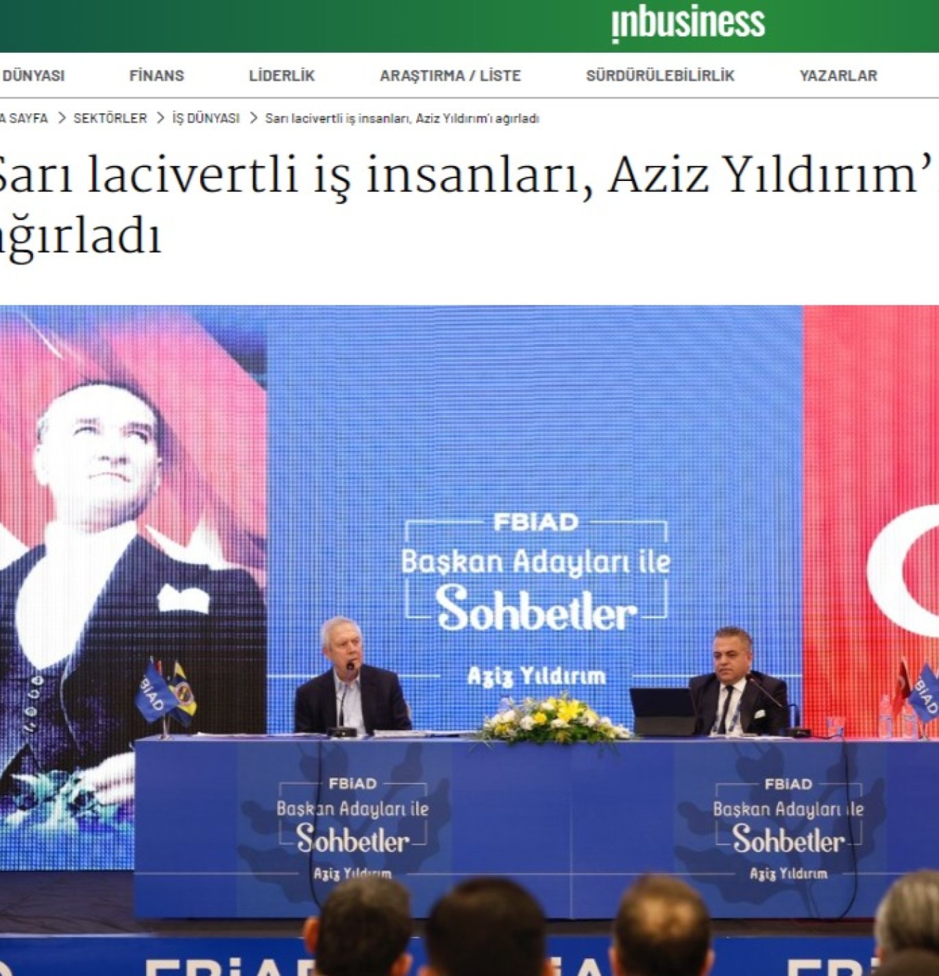 Sarı Lacivertli İş İnsanları, Aziz Yıldırım’ı Ağırladı