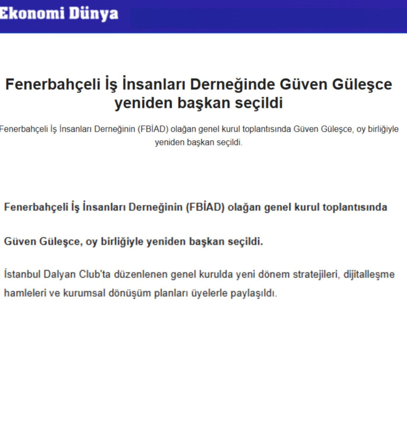 Fenerbahçeli İş İnsanları Derneğinde Güven Güleşce Yeniden Başkan Seçildi