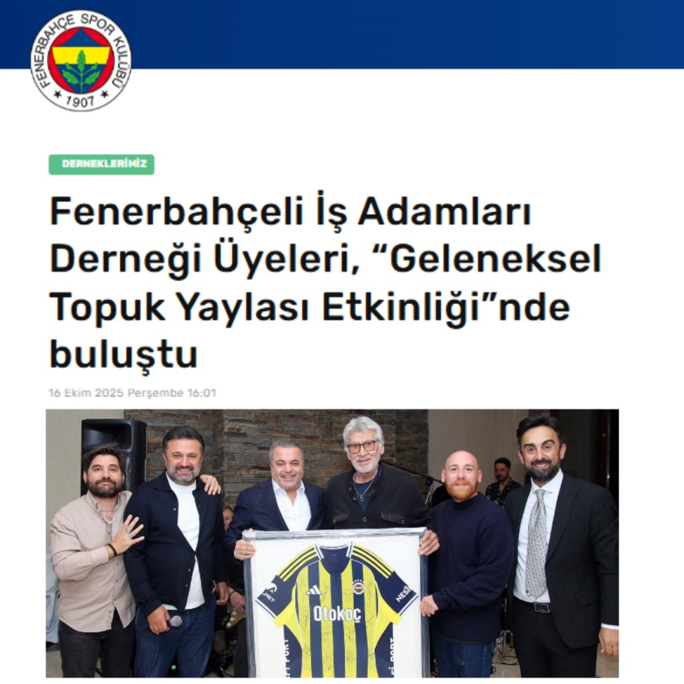 Fenerbahçeli İş Adamları Derneği Üyeleri, “Geleneksel Topuk Yaylası Etkinliği”nde buluştu