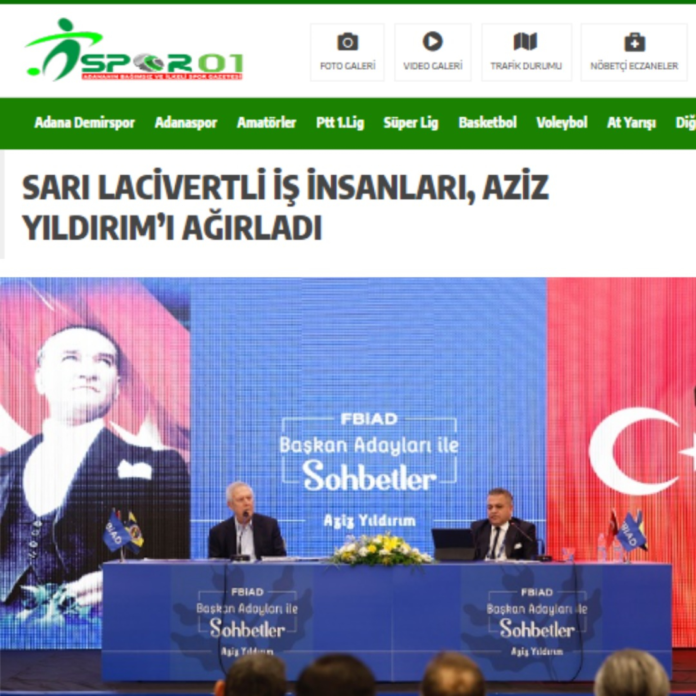 Sarı Lacivertli İş İnsanları, Aziz Yıldırım'ı Ağırladı