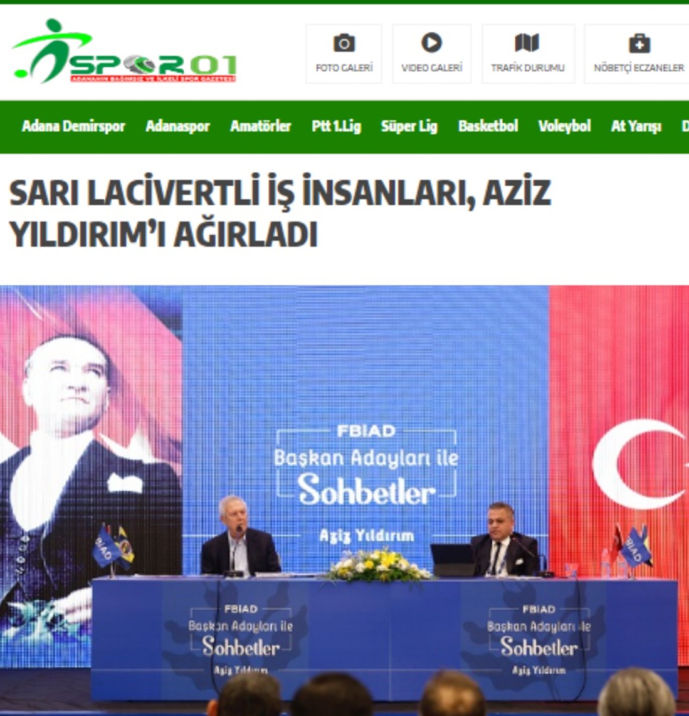 Sarı Lacivertli İş İnsanları, Aziz Yıldırım'ı Ağırladı