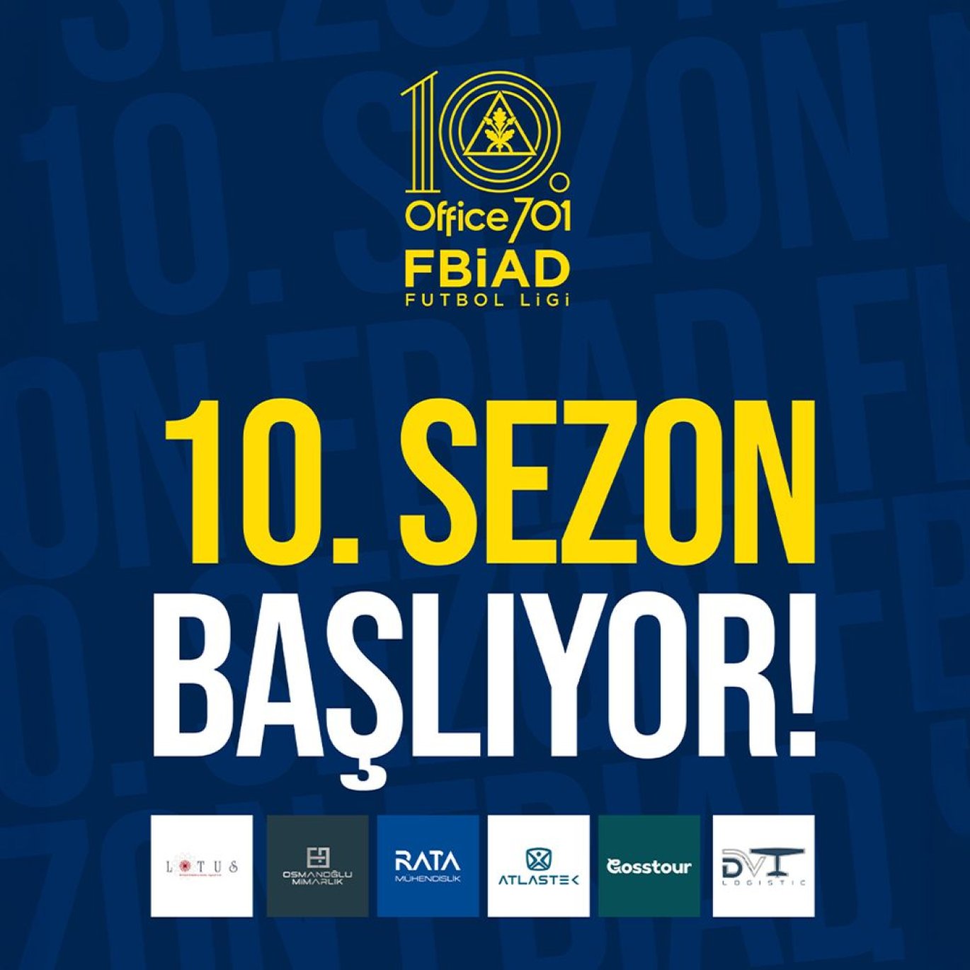2026 OFFICE701 FBİAD Futbol Ligi